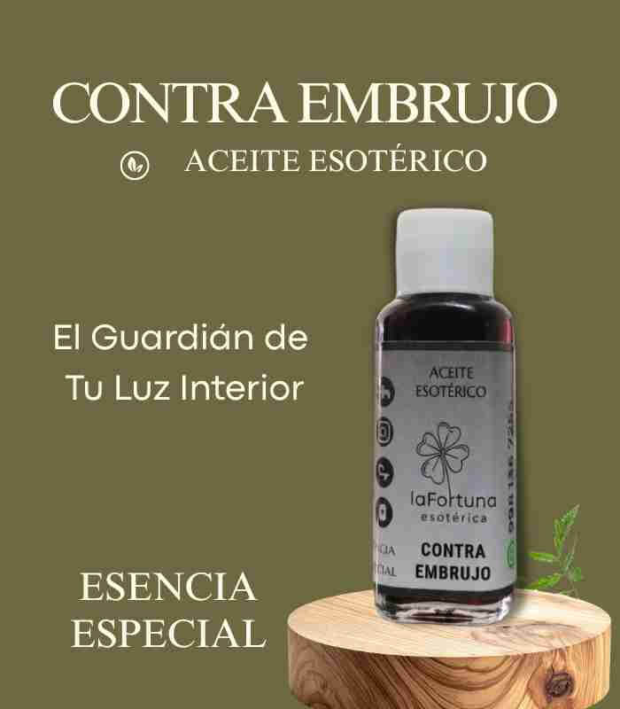 contra embrujo aceite esotérico La Fortuna Esotérica